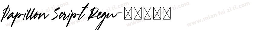 Papillon Script Regu字体转换
